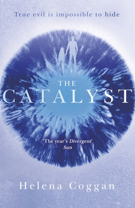 The Catalyst: Book One in the heart-stopping Wars of Angels duology