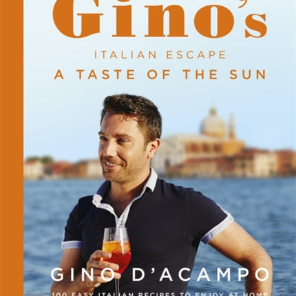 A Taste of the Sun: Gino's Italian Escape (Book 2)