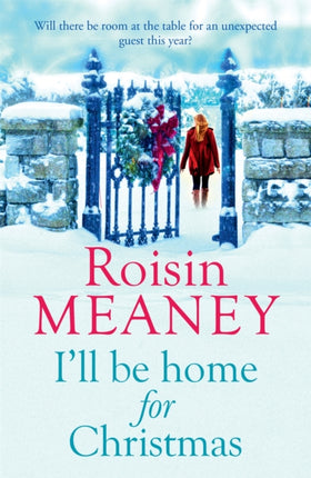 I'll Be Home for Christmas: A magical and heartfelt festive page-turner (Roone Book 3)