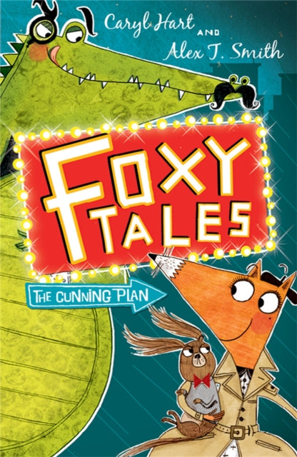 Foxy Tales: The Cunning Plan: Book 1