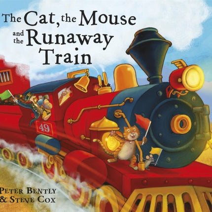 The Cat and the Mouse and the Runaway Train