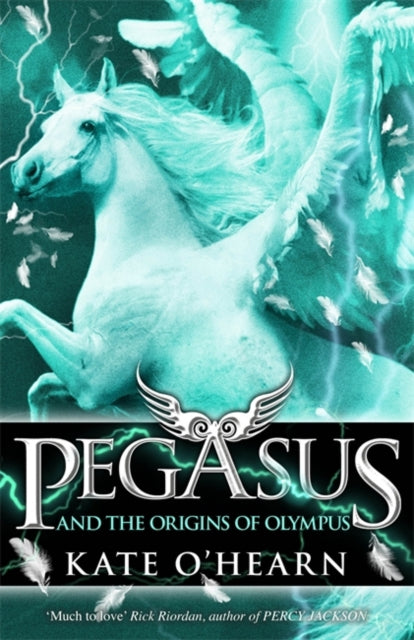 Pegasus and the Origins of Olympus: Book 4