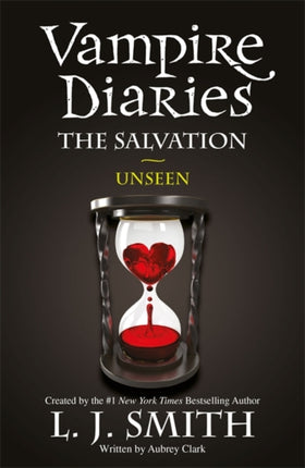 The Salvation Unseen Book 11 The Vampire Diaries