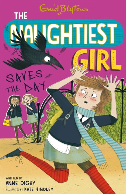 The Naughtiest Girl: Naughtiest Girl Saves The Day: Book 7