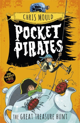 Pocket Pirates: The Great Treasure Hunt: Book 4