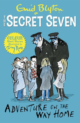 Secret Seven Colour Short Stories: Adventure on the Way Home: Book 1