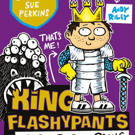 King Flashypants and the Creature From Crong: Book 2