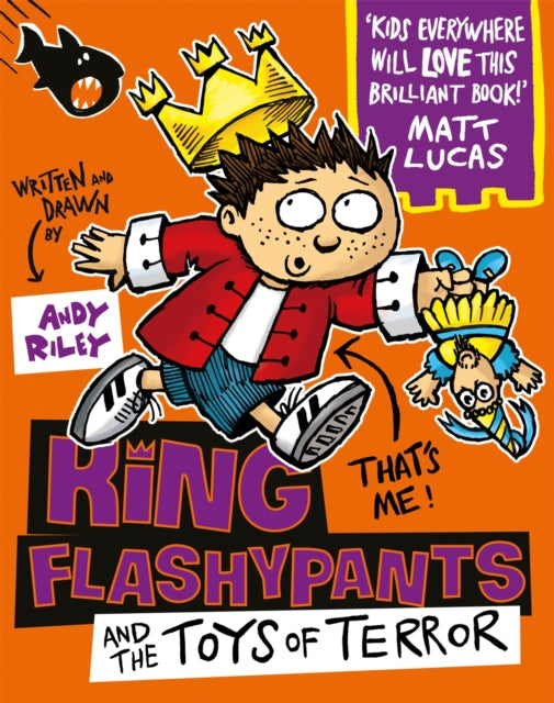 King Flashypants and the Toys of Terror: Book 3