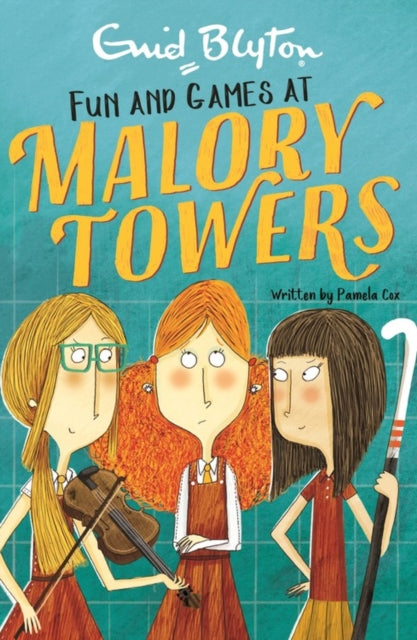 Malory Towers Fun and Games