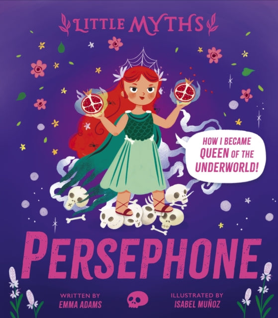 Little Myths Persephone