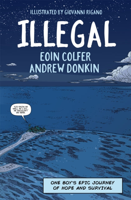 Illegal: a graphic novel telling one boy's epic journey to Europe