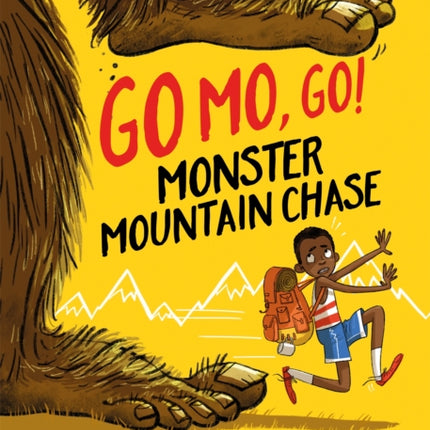 Go Mo Go: Monster Mountain Chase!: Book 1