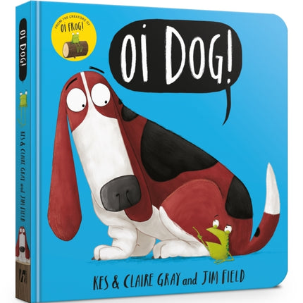 Oi Dog! Board Book