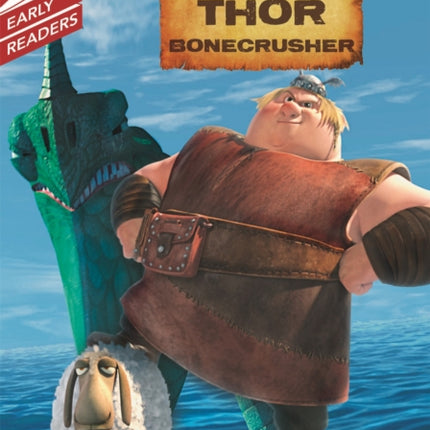 Dragons Thor Bonecrusher