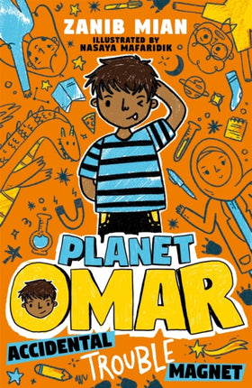 Planet Omar: Accidental Trouble Magnet: Book 1