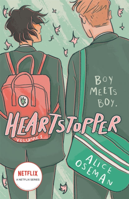 Heartstopper Volume 1: The bestselling graphic novel, now on Netflix!