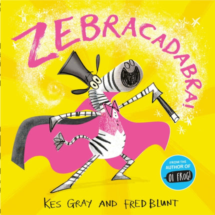 Zebracadabra