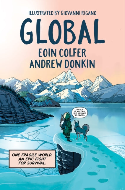 Global: a graphic novel adventure about hope in the face of climate change