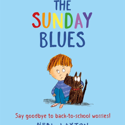 The Sunday Blues: Say goodbye to back to school worries!