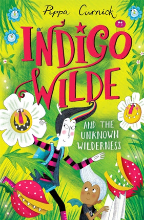 Indigo Wilde and the Unknown Wilderness: Book 2