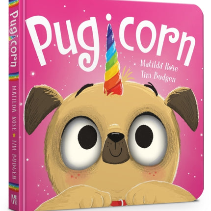 The Magic Pet Shop: Pugicorn Board Book