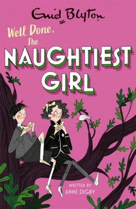 The Naughtiest Girl: Well Done, The Naughtiest Girl: Book 8