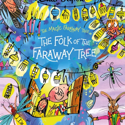 The Magic Faraway Tree: The Folk of the Faraway Tree Deluxe Edition: Book 3