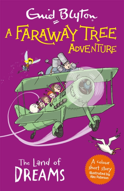 A Faraway Tree Adventure: The Land of Dreams: Colour Short Stories