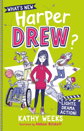 What's New, Harper Drew?: Lights, Drama, Action!: Book 3