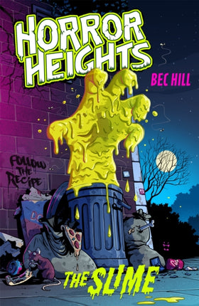 Horror Heights: The Slime: Book 1