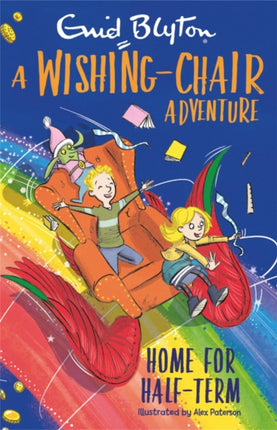 A Wishing-Chair Adventure: Home for Half-Term: Colour Short Stories