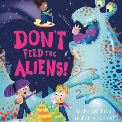 DONT FEED THE ALIENS