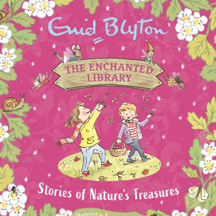 The Enchanted Library: Stories of Nature's Treasures