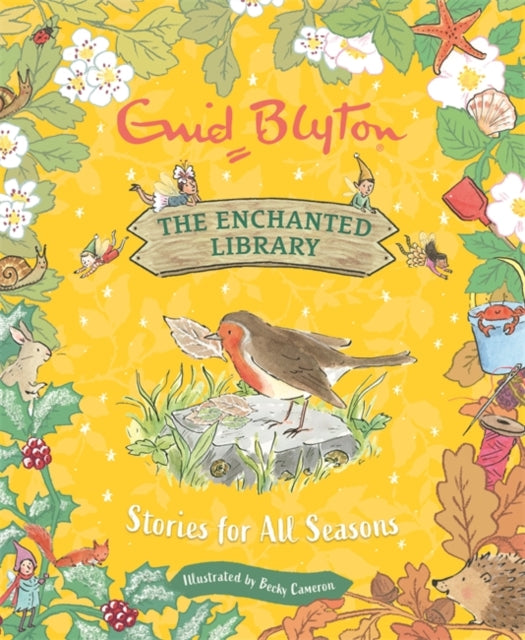 The Enchanted Library Stories for All Seasons