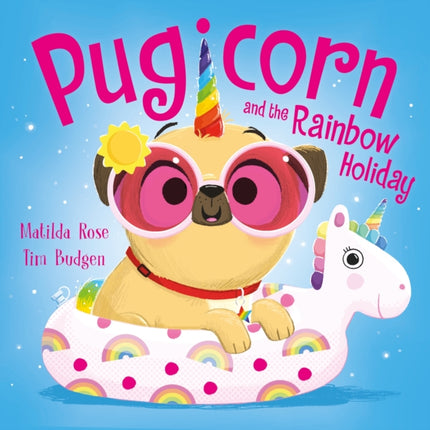 The Magic Pet Shop Pugicorn and the Rainbow