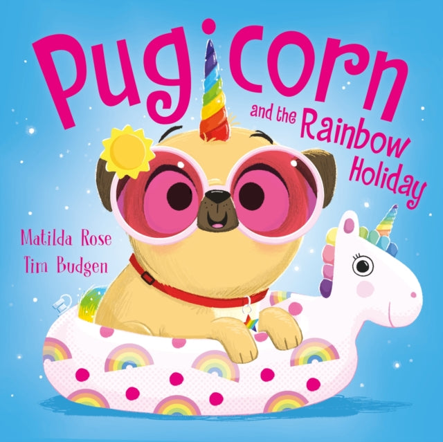 The Magic Pet Shop Pugicorn and the Rainbow