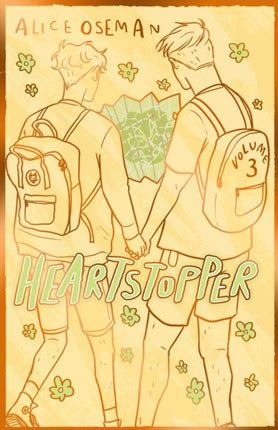 Heartstopper Volume 3: The bestselling graphic novel, now on Netflix!