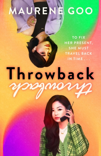 Throwback: A thrilling new YA time-travel romance