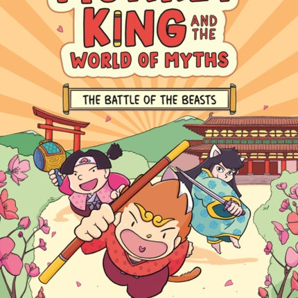 Monkey King and the World of Myths The Battle of