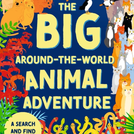 The Big AroundtheWorld Animal Adventure