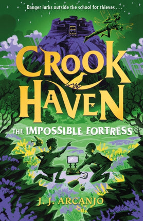 Crookhaven The Impossible Fortress