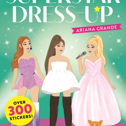 Superstar DressUp Ariana Grande 100 Unofficial