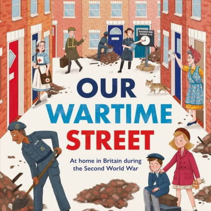 Our Wartime Street
