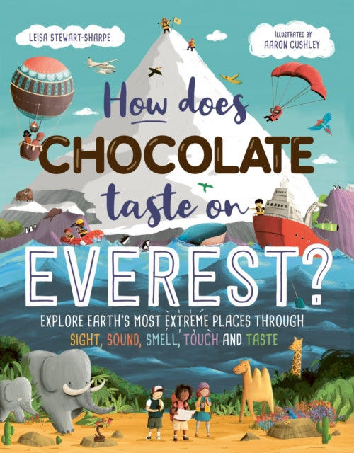 How Does Chocolate Taste on Everest