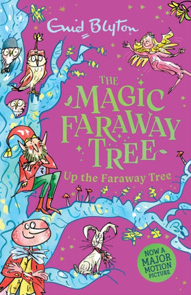 The Magic Faraway Tree Up the Faraway Tree
