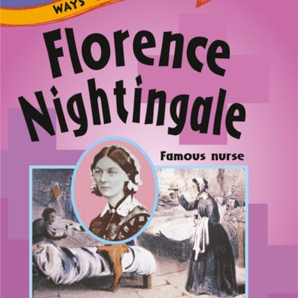 Ways Into History: Florence Nightingale