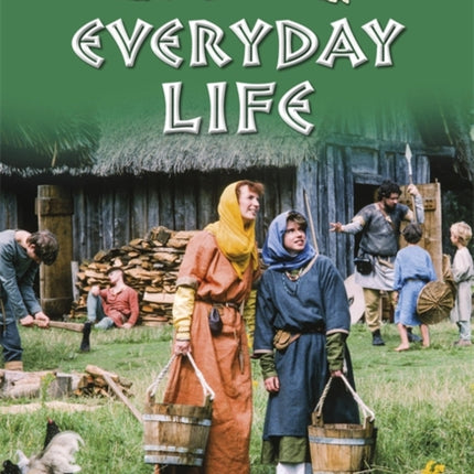 Discover the AngloSaxons Everyday Life