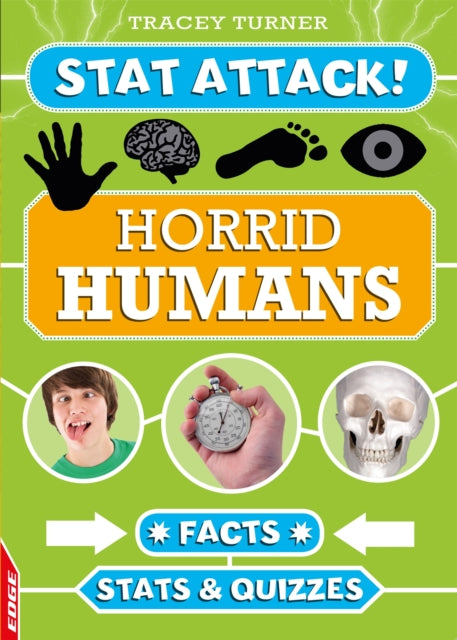 Horrid Humans Facts Stats and Quizzes EDGE Stat Attack