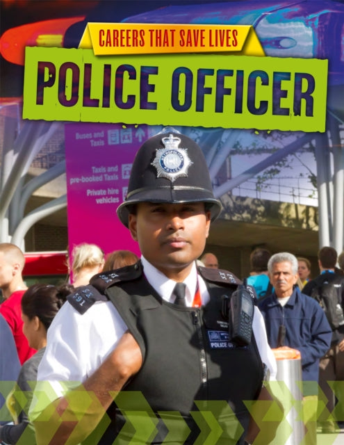 Police Officer Careers That Save Lives