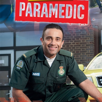 Careers That Save Lives: Paramedic